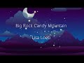Big Rock Candy Mountain w/ lyrics - Lisa Loeb