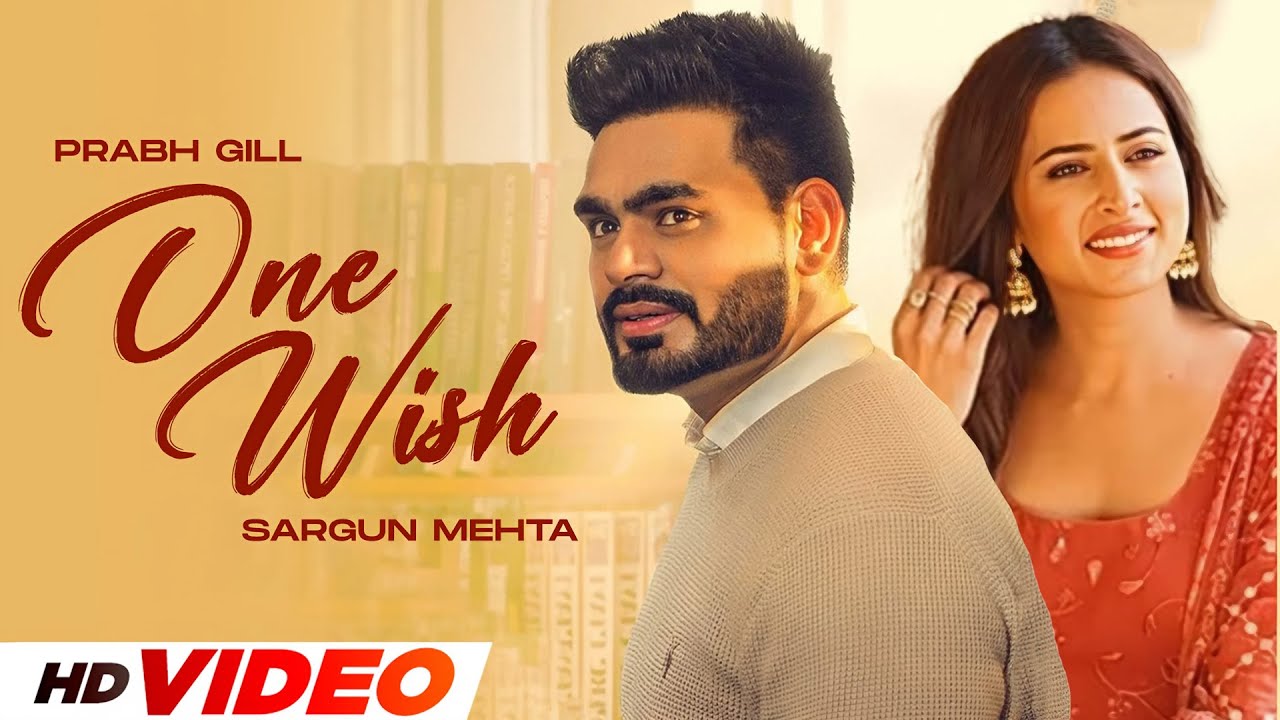 One Wish Lyrics | Prabh Gill