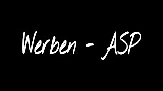 Werben - ASP       ~ Lyric