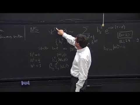 Lecture 14 Quantizing superstrings NS and R sectors, Spacetime fermions