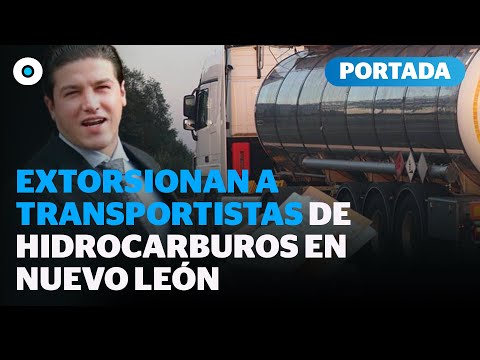 Huachicoleo fiscal y extorsión deja millones a despacho de Samuel García | Reporte Indigo
