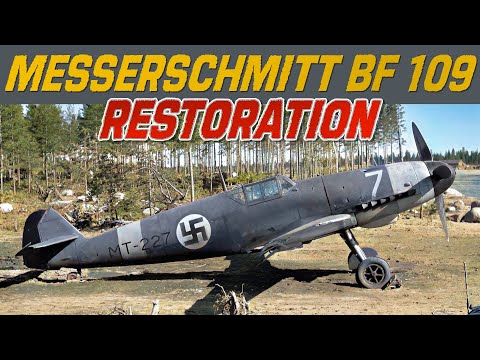 Messerschmitt Bf 109 | Restoring A Piece of History: Aircraft Of WW2