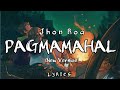 PAGMAMAHAL - Jhon Roa - (New Version) lyrics
