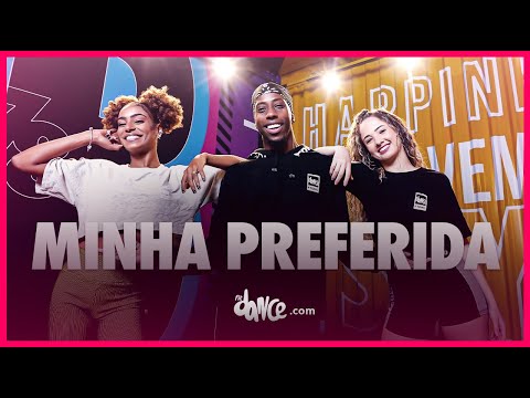 MINHA PREFERIDA | Eu sei que a vida é sua mas seu coração é meu - MC Gabzin | FitDance (Coreografia)