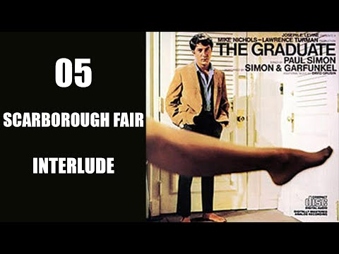 Video thumbnail for Scarborough Fair/Canticle (Interlude)