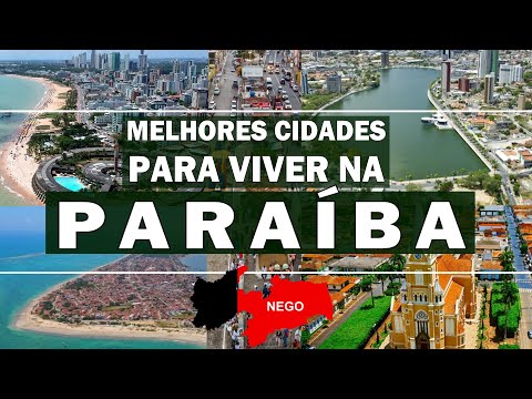 TOP 5 cidades pra viver na PARAÍBA (PB)
