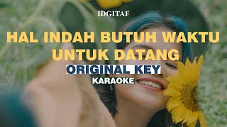 Download lagu [KARAOKE] Idgitaf - Hal Indah Butuh Waktu Untuk Datang #Solekmu (ORIGINAL KEY) mp3