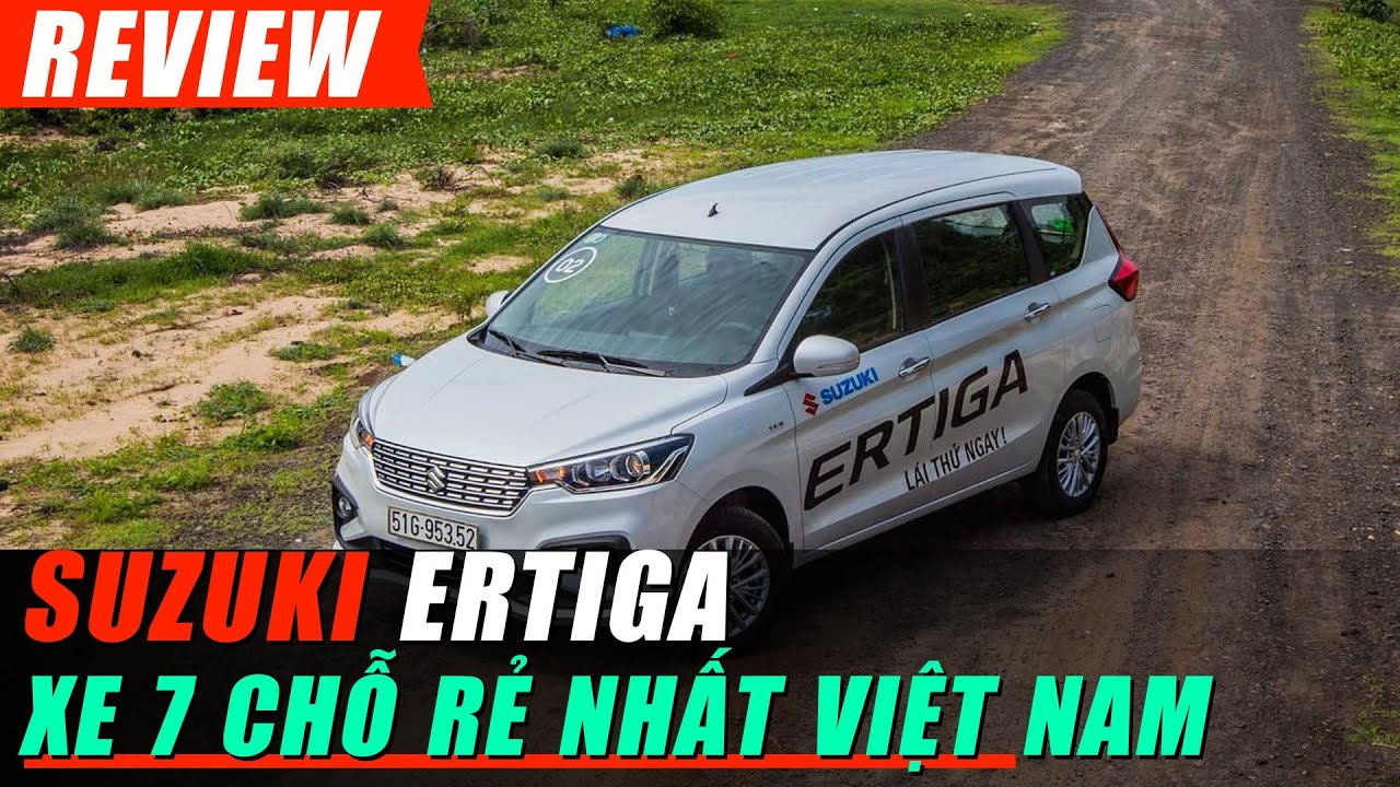 Đánh giá chi tiết Suzuki ERTIGA 2019: Mẫu MPV 7 chỗ rẻ nhất Việt Nam, chỉ từ 499 triệu