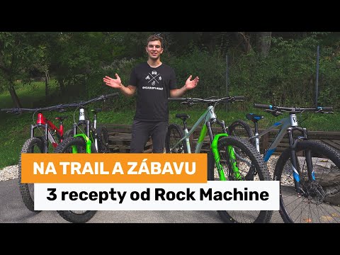 Bicykle na traily a zábavu - 3 recepty od Rock Machine