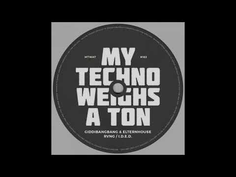 GiddiBangBang & Elternhouse - I.D.E.D.