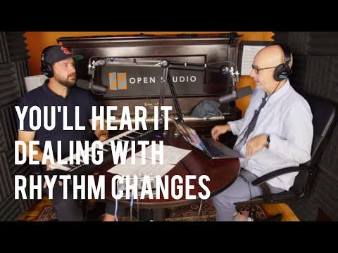 Dealing With Rhythm Changes - Peter Martin & Adam Maness | You'll Hear It S4E34