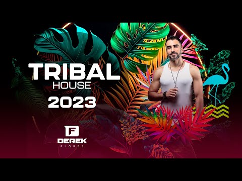TRIBAL HOUSE SUMMER SET - ARE YOU READY? DJ DEREK FLORES