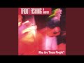 Breakfast Blues - Trout Fishing in America - Topic Breakfast Blues