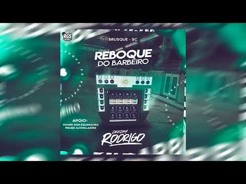 CD Mega Funk - Reboque do Barbeiro - DJ RODRIGO