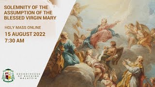 Solemnity of the Assumption of the Blessed Virgin Mary | 15 August 2022