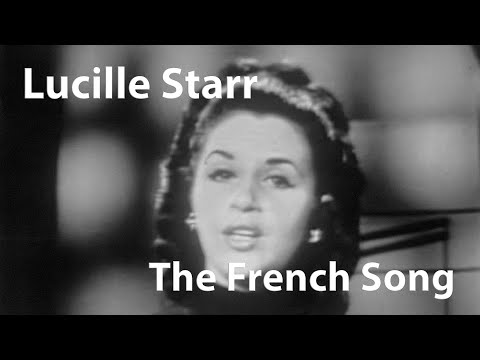 Lucille Starr - The French Song (1965) [Restored]