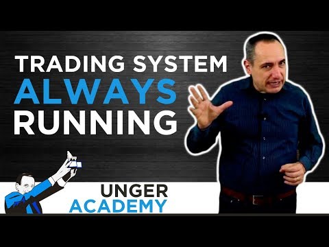 Should Trading Systems Be Always Running?