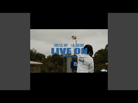 Live On (feat. MVP Goldie)