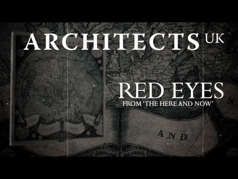 ARCHITECTS UK - Red Eyes (Album Track)