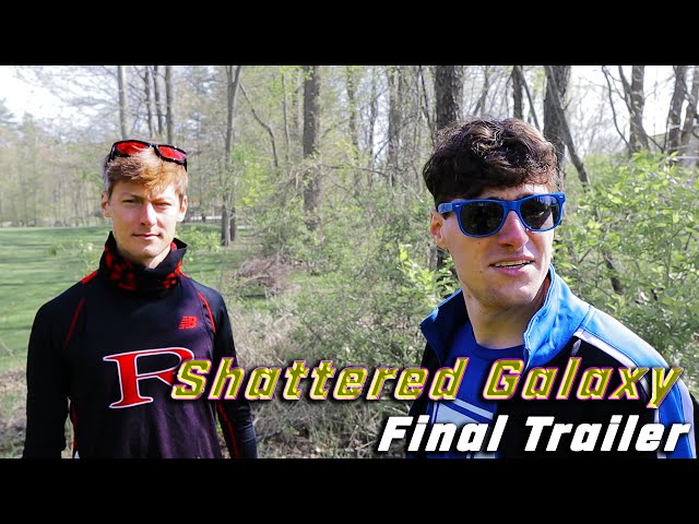 Final Trailer - Shattered Galaxy