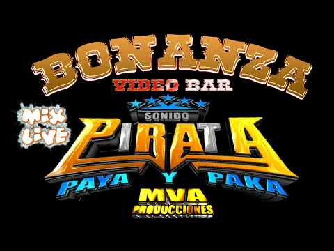 MIX CUMBIAS WEPAS-VARIAS VERSIONES SONIDO PIRATA-BONANZA VIDEO BAR-MVAPRODUCCIONES