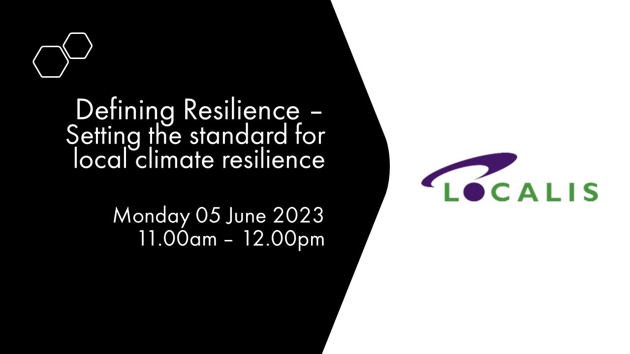 Defining Resilience | setting the standard for local climate resilience