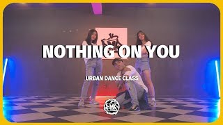 (B.O.B ft. Chris Brown) / KhaKen Choreography / Urban Dance Beginer Class