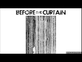 Before The Curtain - Get Me Out Of Here 