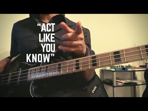 Act Like You Know (Fat Larry's Band) - Bass Lesson
