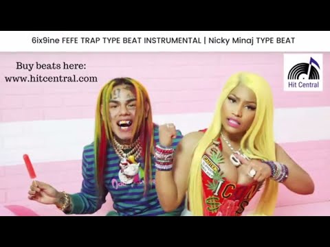 6ix9ine FEFE | Nicky Minaj Rap Trap Type Beat Instrumental 2018 | 6ix9ine TYPE BEAT | FEFE Type Beat