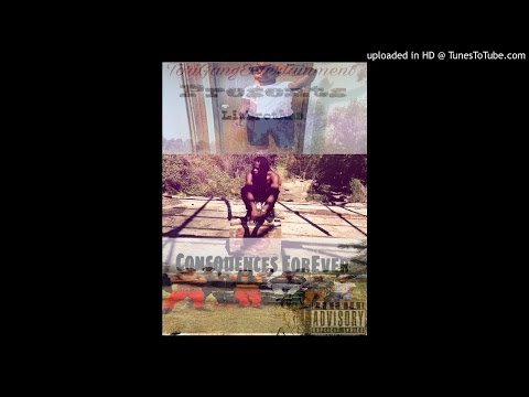 LitBrothaa - Consequences Foreva