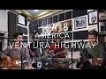 REO Brothers - Ventura Highway | AMERICA