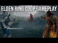 15 Minutes Of Elden Ring Co-op Gameplay