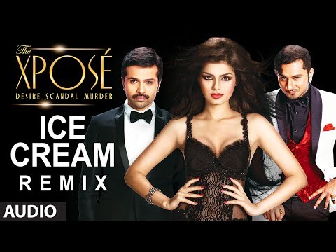 The Xpose | Ice Cream (Remix) Full Audio Song | Yo Yo Honey Singh, Himesh Reshammiya