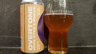 Overtone NEIPA Citra &amp; Mosaic By Overtone Brewing Company | British Craft Beer Review