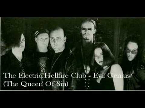 The Electric Hellfire Club - Evil Genius (The Queen Of Sin)