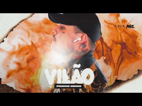 Pedro Medz | Vilão | Clipe Oficial | MKZ Music