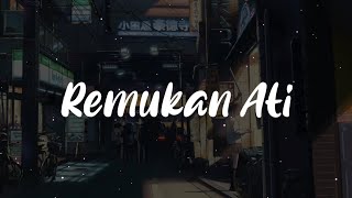 Download lagu NDX A.K.A - Remukan Ati [slowed] mp3