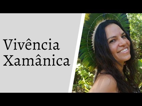 Vivência Xamânica