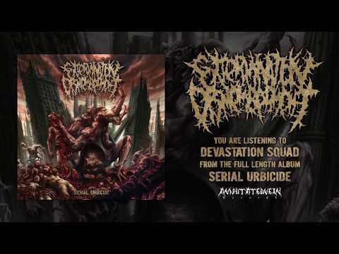 Extermination Dismemberment - Devastation Squad [OFFICIAL HD AUDIO]