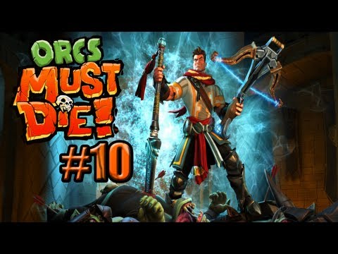 Orcs Must Die! | Episode 10 | Sludge Hole
