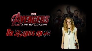 Avengers: Age of Ultron - 'No Strings on Me' Soundtrack