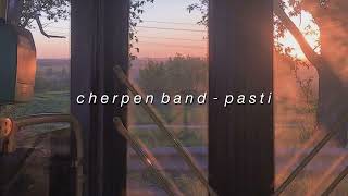 Download lagu cherpen band - pasti (slowed reverb) mp3 Download lagu cherpen band - pasti (slowed reverb) mp3