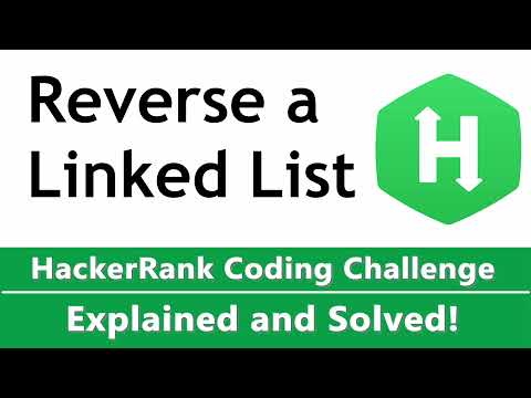 Reverse A Linked List Hackerrank Solution Coded In Python Googleamazonfacebook Interview