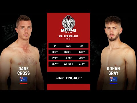 ETERNAL MMA 56 - ROHAN GRAY VS DANE CROSS - MMA FIGHT VIDEO