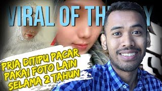 VIRAL HARI INI: TKI Tertipu Wajah Pacar Selama LDR 2 Tahun, Muka Beda Jauh saat Menikah