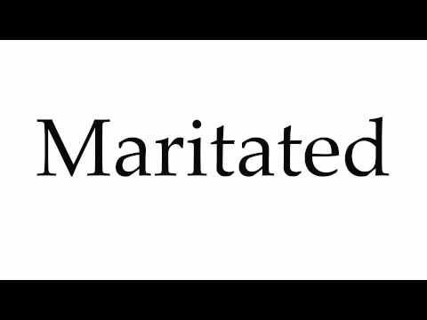 How to Pronounce Maritated