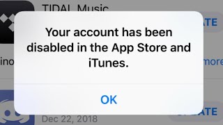 Your Account Has Been Disabled in The App Store and iTunes 2022 | iPhone & iPad