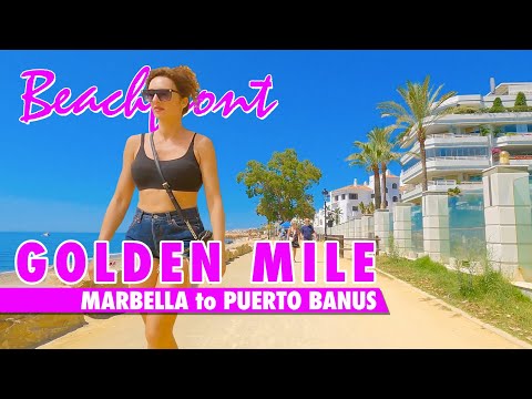 Marbella's Golden Mile in April 2024 - Marbella to Puerto Banús virtual tour - Costa del Sol Spain