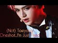 NCT TAEYONG ONESHOT I M JUST TIRED FAKE SUBS